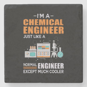 Engineer I Am A Chemical Engineer Stone Coaster