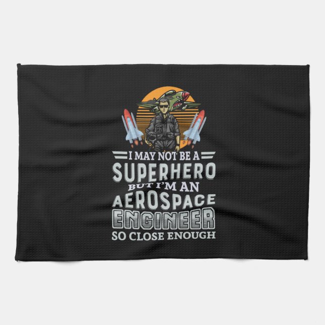 Engineer I Am An Aerospace Engineer Kitchen Towel (Horizontal)