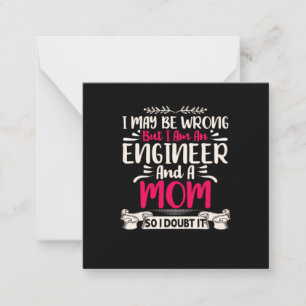 Engineer I Am An Engineer And A Mom Card