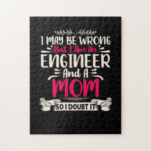 Engineer I Am An Engineer And A Mom Jigsaw Puzzle