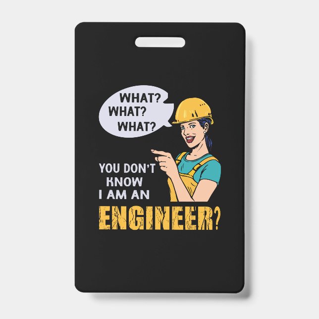 Engineer I Am An Engineer Badge (Front)