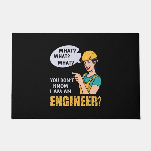 Engineer I Am An Engineer Doormat (Front)