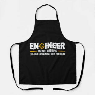 Engineer I'm Not Arguing Funny Engineering Apron
