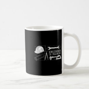Engineer in Training Future Engineer Engineering Coffee Mug