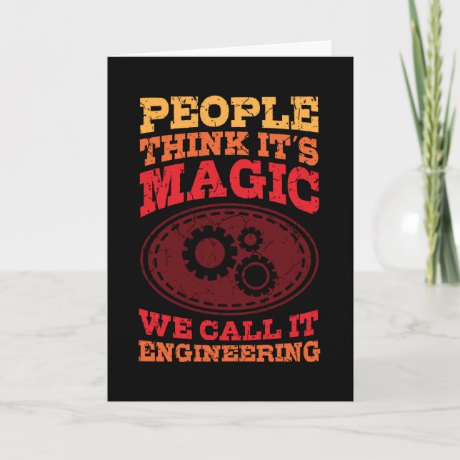 Engineer Magic Engineering Saying Graduation Card (Front)