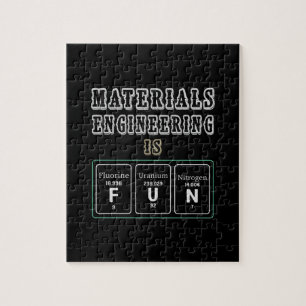Engineer Materials Engineering Is Fun Jigsaw Puzzle