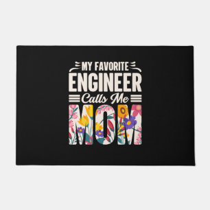 Engineer My Favourite Engineer Calls Me Mom Doormat