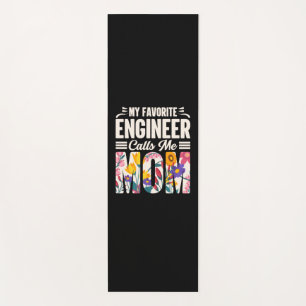 Engineer My Favourite Engineer Calls Me Mom Yoga Mat
