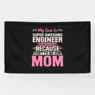 Engineer My Son Is A Super Awesome Engineer Banner