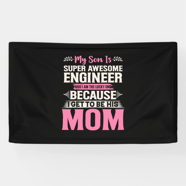 Engineer My Son Is A Super Awesome Engineer Banner (Horizontal)