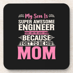 Engineer My Son Is A Super Awesome Engineer Coaster