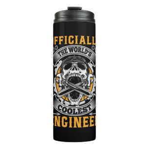 Engineer Officially The World Coolest Engineer Thermal Tumbler