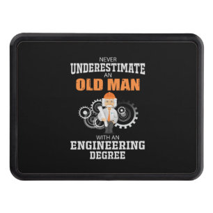 Engineer Old Man With An Engineering Degree Trailer Hitch Cover