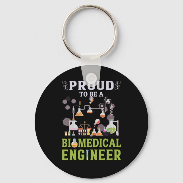 Engineer Proud To Be A Biomedical Engineer Keychain (Front)