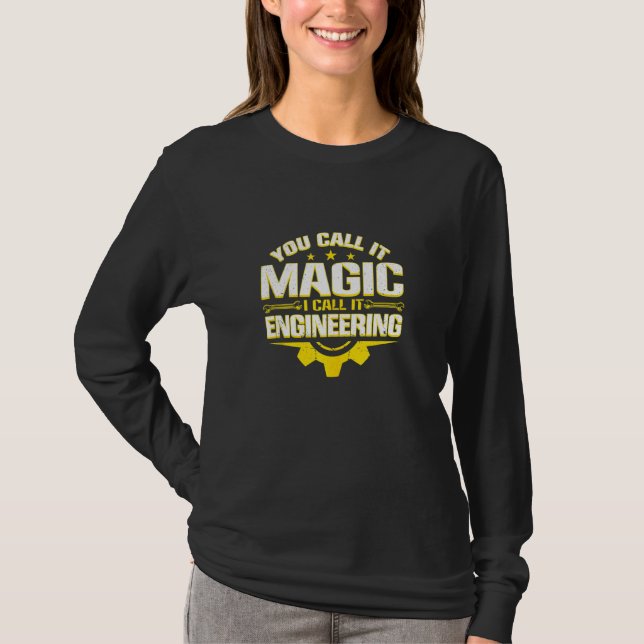 Engineer Student Engineers Engineering Mechanical  T-Shirt (Front)
