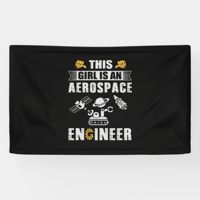 Engineer This Girl Is An Aerospace Engineer Banner (Horizontal)
