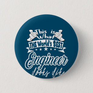 Engineer This Is Worlds Best Engineer Looks Like 2 Inch Round Button