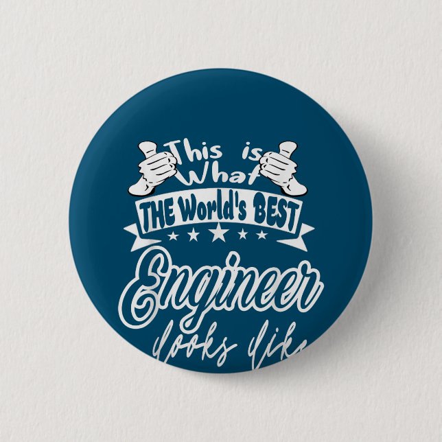 Engineer This Is Worlds Best Engineer Looks Like 2 Inch Round Button (Front)