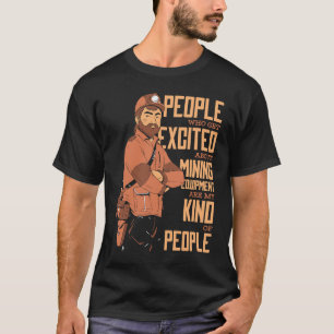 Engineering  Aerospace Mechanical Mining Engineer T-Shirt
