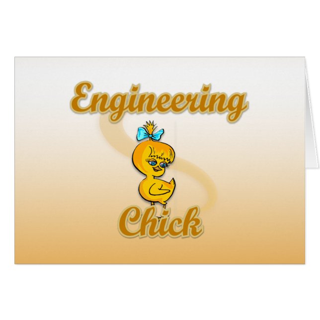 Engineering Chick (Front Horizontal)