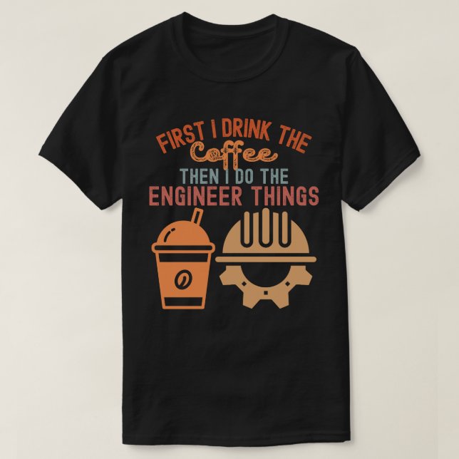 Engineering Degree, Engineering Saying5 T-Shirt (Design Front)