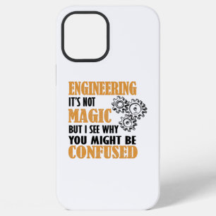 Engineering - I See Why You Might Be Confused iPhone 12 Pro Max Case