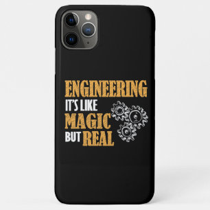 Engineering - It's Like Magic But Real Funny iPhone 11 Pro Max Case