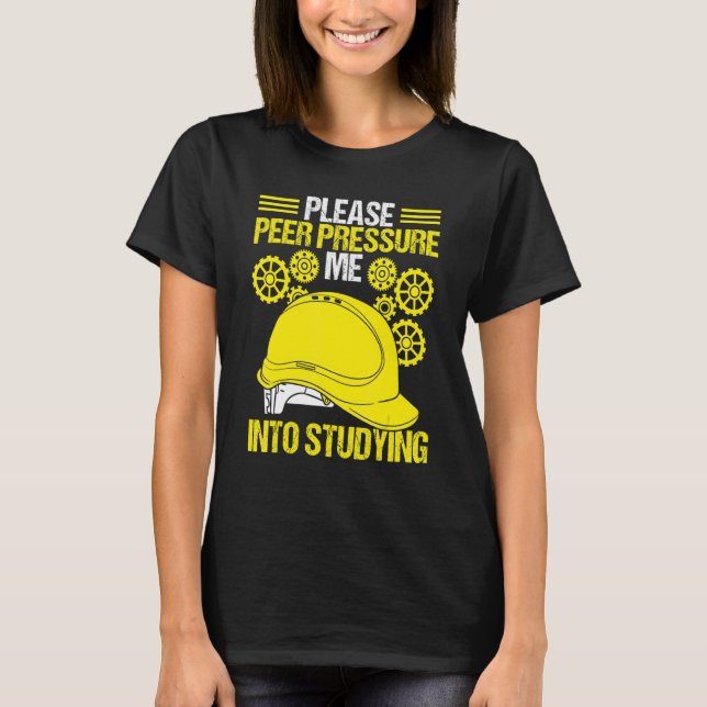 Engineering School Graduation Humour Funny Enginee T-Shirt (Front)