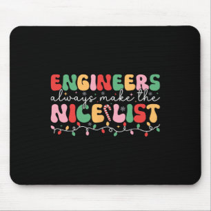 Engineers Always Make The Nice List Retro Engineer Mouse Pad