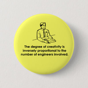 Engineers & Creativity 2 Inch Round Button