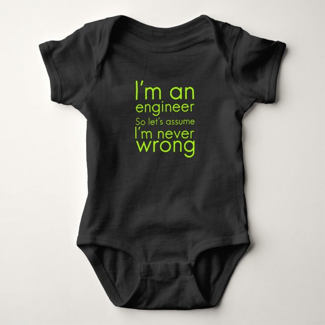 Engineers never go wrong funny gifts for engineeri baby bodysuit (Front)
