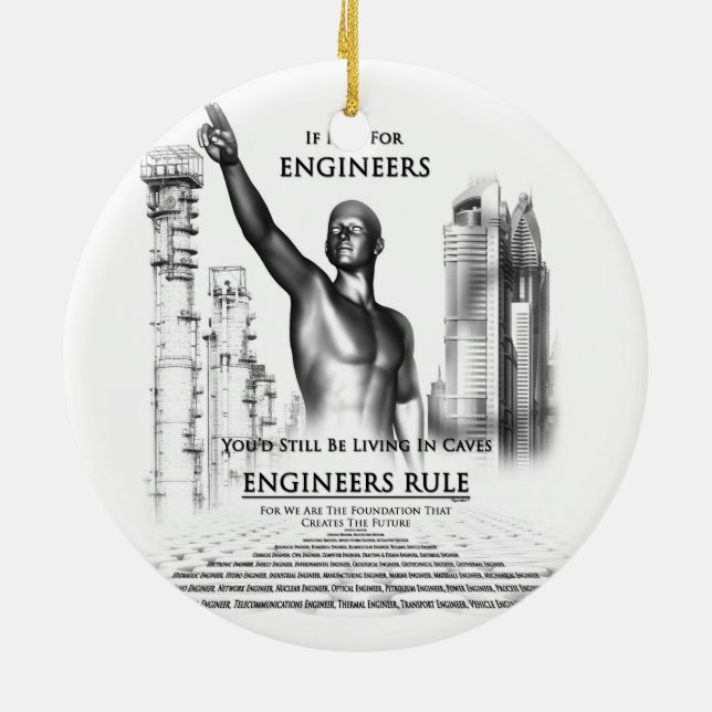 Engineers Rule Ceramic Ornament (Back)