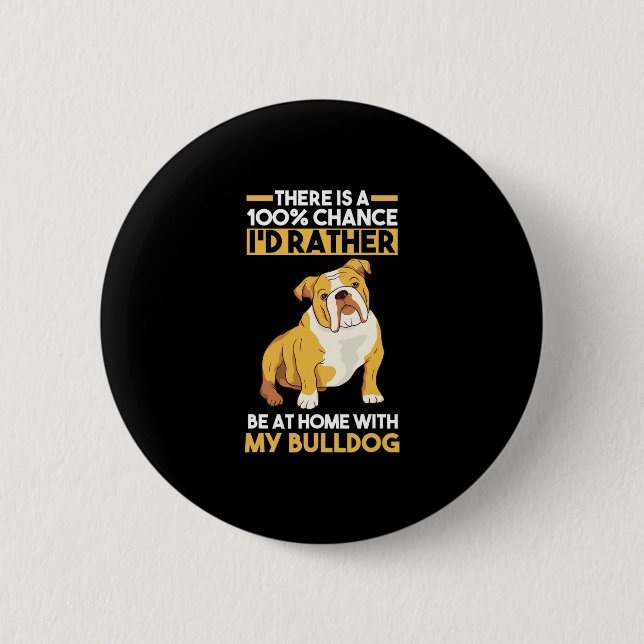 English Bulldog  2 Inch Round Button (Front)