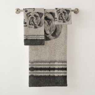 English Bulldog art when everything fails quote Bath Towel Set