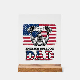English Bulldog Dad Patriotic Vintage Shirt Design Acrylic Sign
