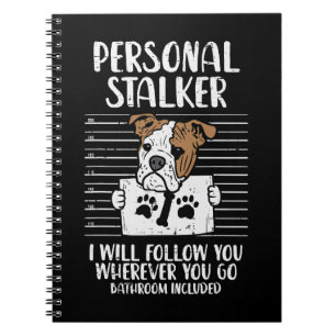 English Bulldog Dog Lover Personal Stalker English Notebook