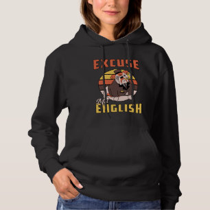 English Bulldog Excuse My English Vintage Funny Hoodie