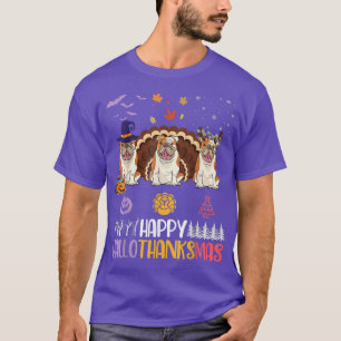 English Bulldog Happy Halloween Thanksgiving Merry T-Shirt