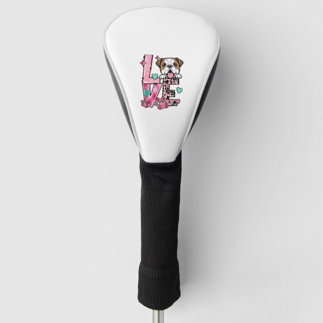 English Bulldog I Love My Dog Golf Head Cover (Front)