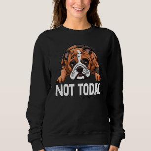 English Bulldog Nope Not Today Tee British Dog Lov