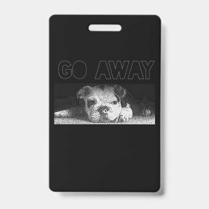 English Bulldog Puppy Social Distancing Go Away Badge
