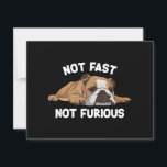 English Bulldog Sleeping Not Fast Not Furious Funn<br><div class="desc">English Bulldog Sleeping Not Fast Not Furious Funny Slogan</div>