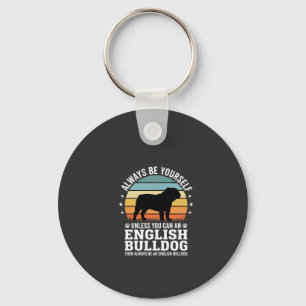 English Bulldog Sunset Be Yourself Dog Keychain