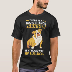 English Bulldog  T-Shirt