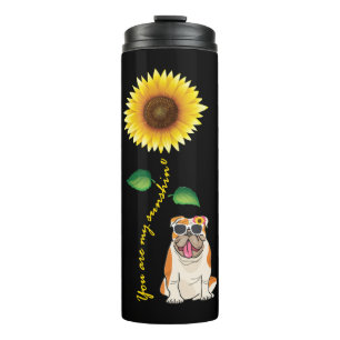 English Bulldog You are My Sunshine Sunflower Thermal Tumbler