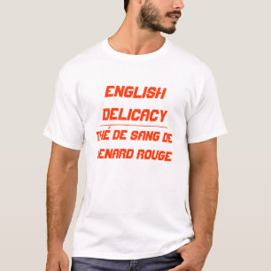 English Delicacy T-Shirt