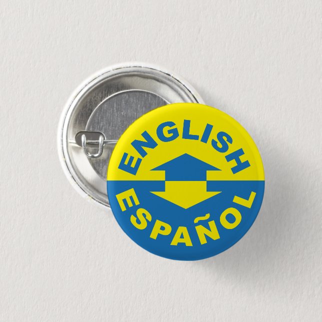 English Español - I Speak Spanish 1 Inch Round Button (Front & Back)