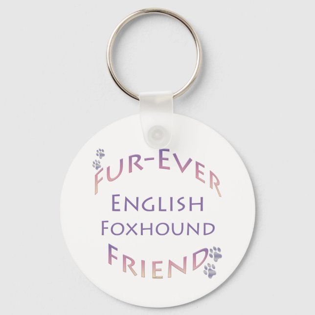 English Foxhound Furever Keychain (Front)