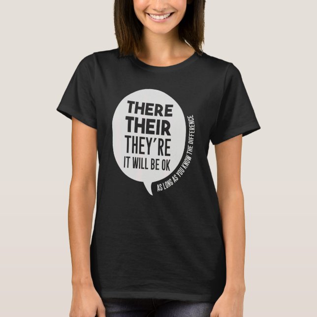 English Grammar Elementary School Teacher Their Th T-Shirt (Front)