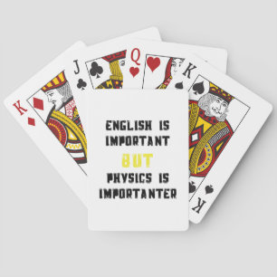 English Important But Physics Importanter Science Playing Cards
